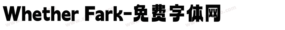 Whether Fark字体转换